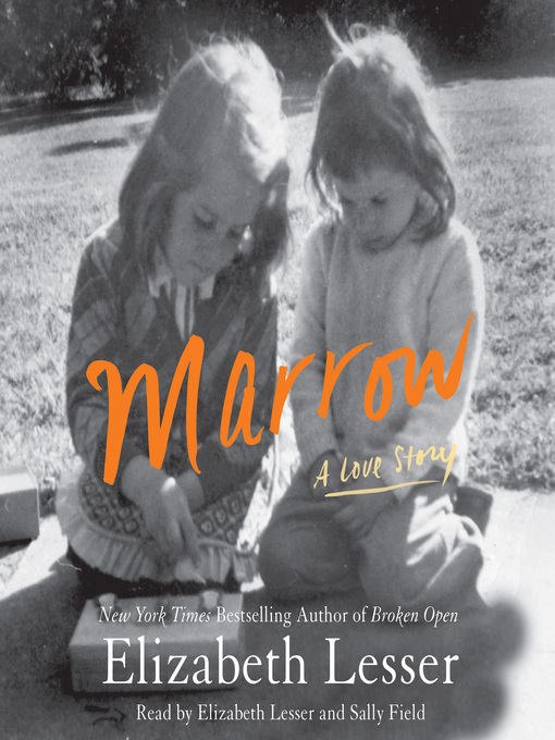 Title details for Marrow by Elizabeth Lesser - Wait list